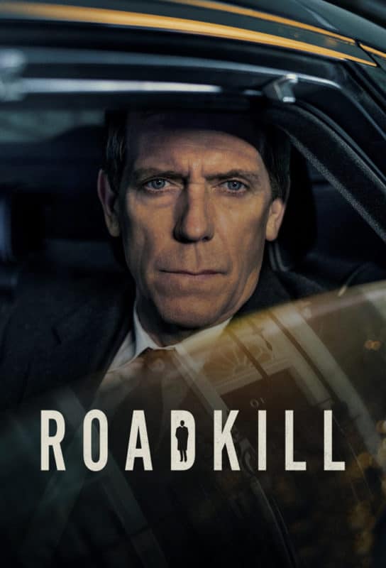 Poster for Roadkill with Hugh Laurie Looking Stern out of a Car Window