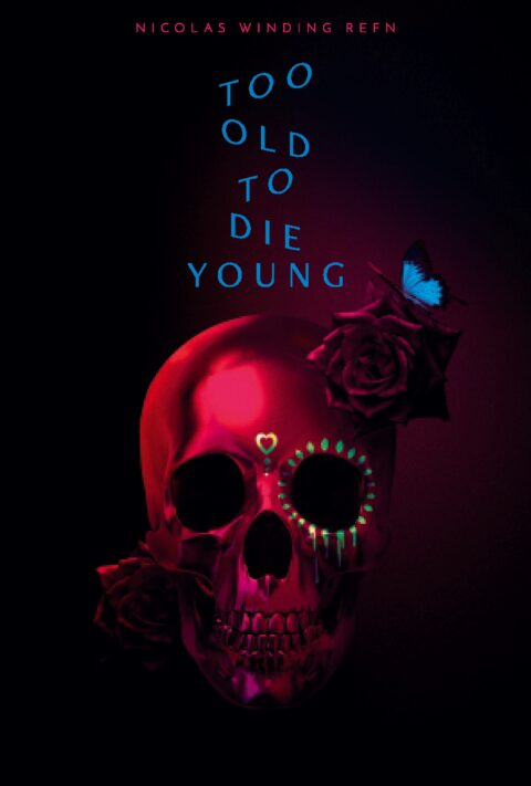 Poster for Too Old to Die Young